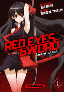 Red eyes sword - Akame ga Kill ! Red eyes sword - Akame ga Kill !