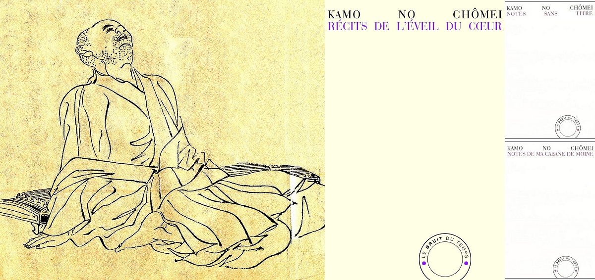 Les grands classiques de la littérature japonaise : Kamo no Chômei