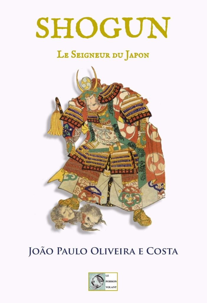 Tome 2 : Shogun - Le Seigneur du Japon