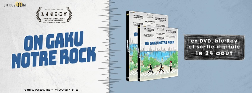 [Sortie BR/DVD] On-Gaku : Notre Rock ! : au diable les règles !