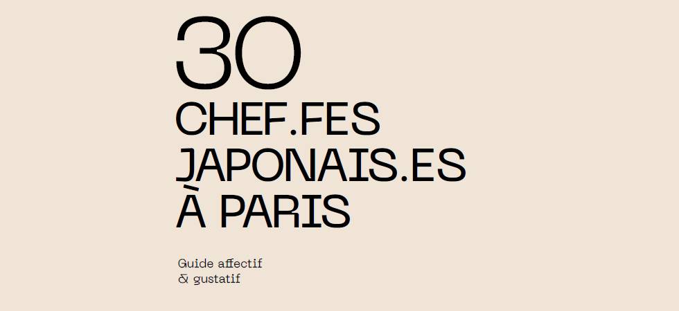 30 chef.fes japonais.es à Paris : le beau-livre affectif !