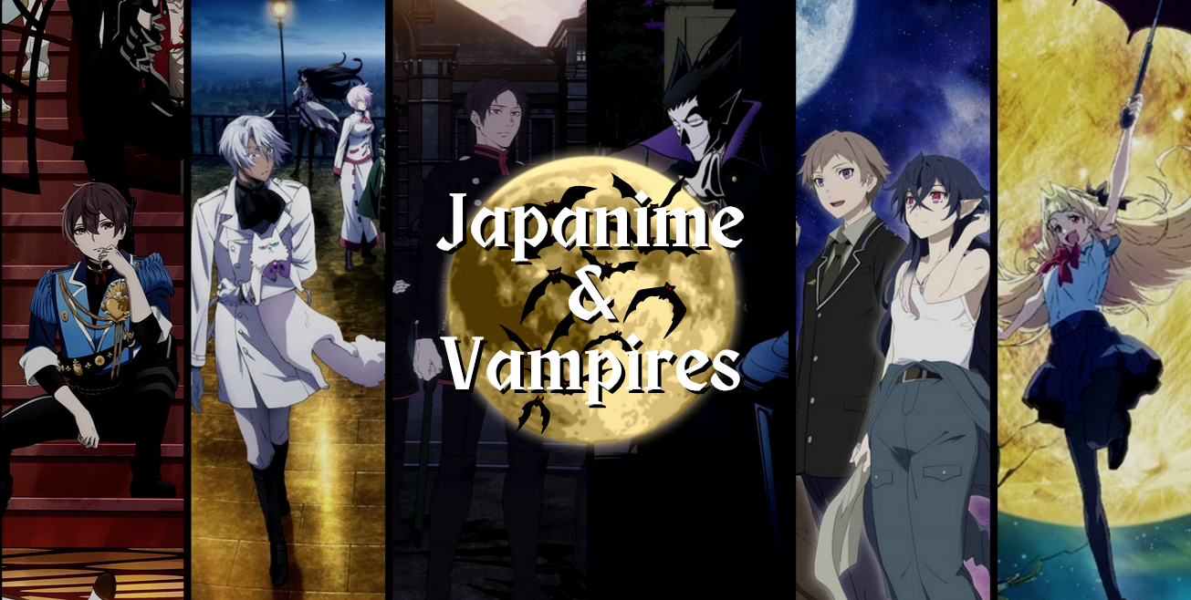 Vampires Japanime le retour des suceurs de sang en 6 s ries