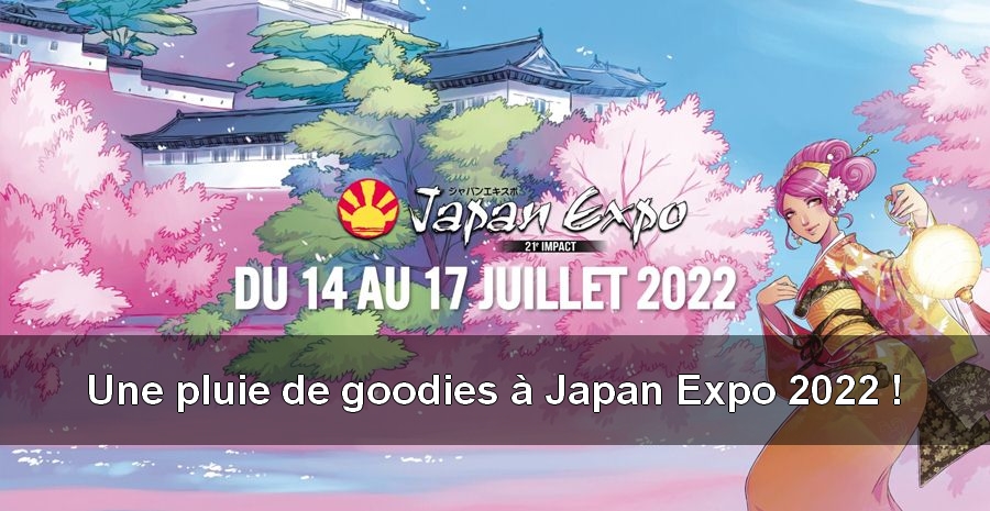 Une pluie de goodies à Japan Expo 2022