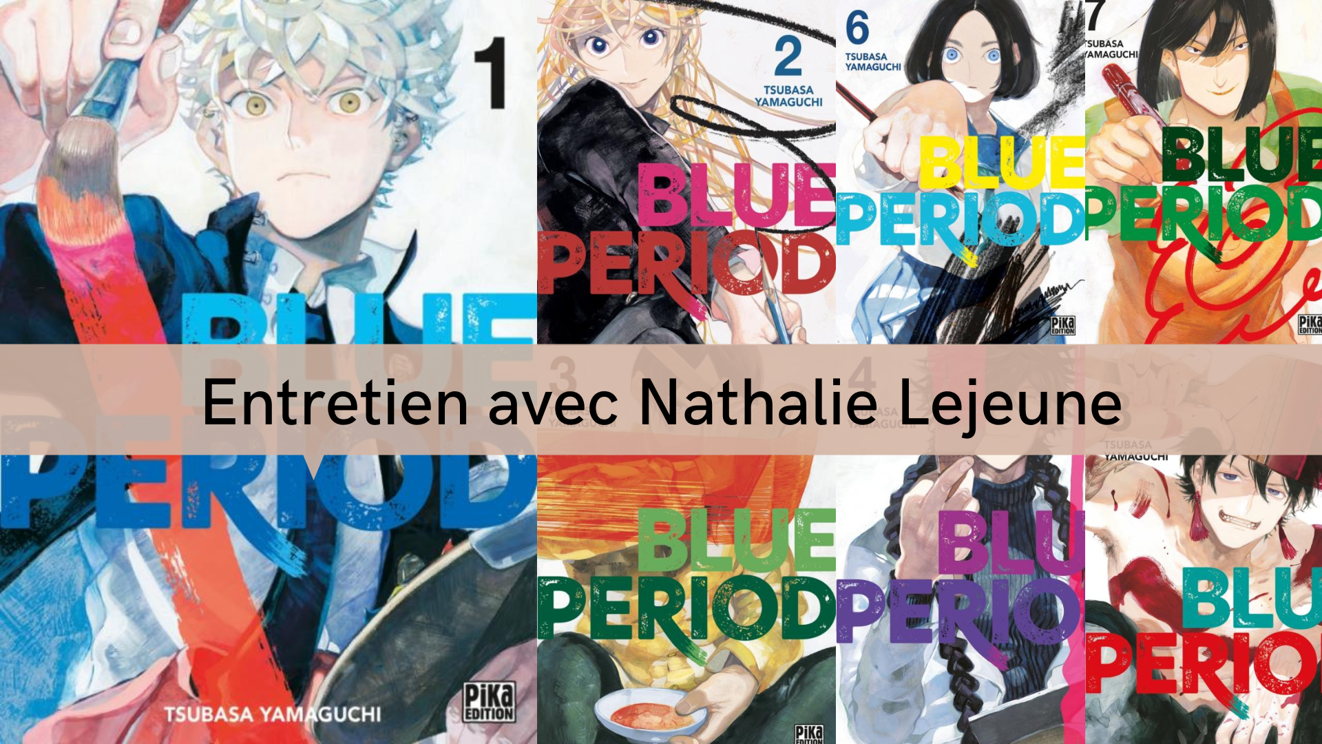 Rencontre avec Nathalie Lejeune, traductrice de Blue Period