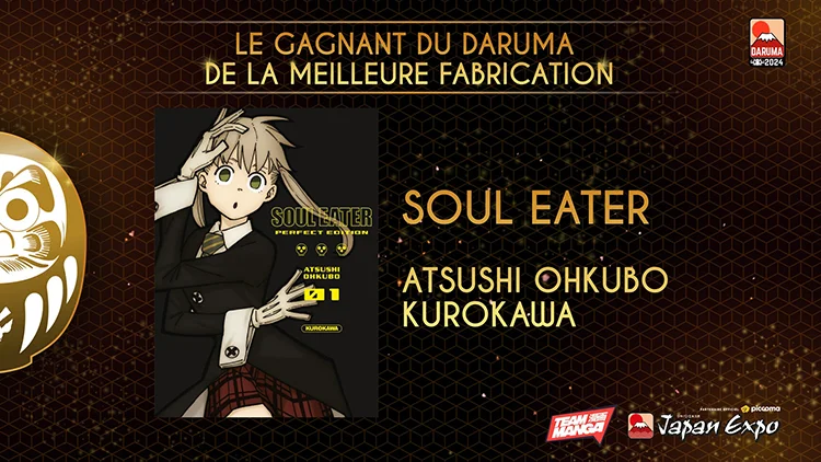 Le gagnant du daruma de la meilleure fabrication est Soul Eater en Perfect Édition chez Kurokawa.